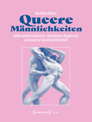 cover image of Queere Männlichkeiten